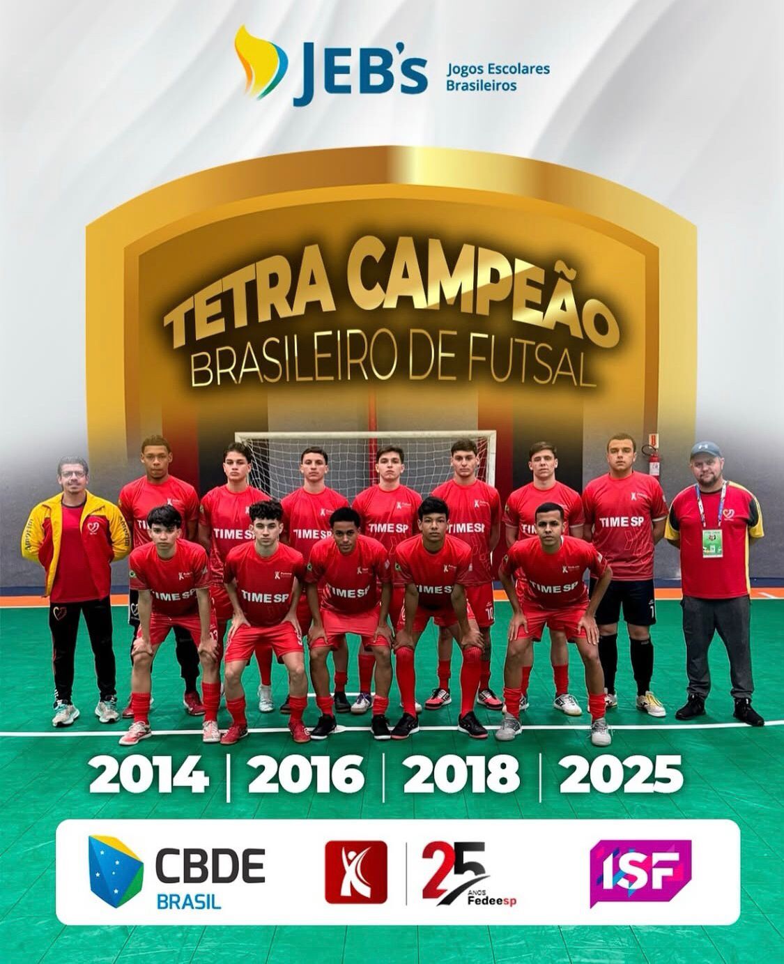 Tetra Campeão Brasileiro de futsal Time sp